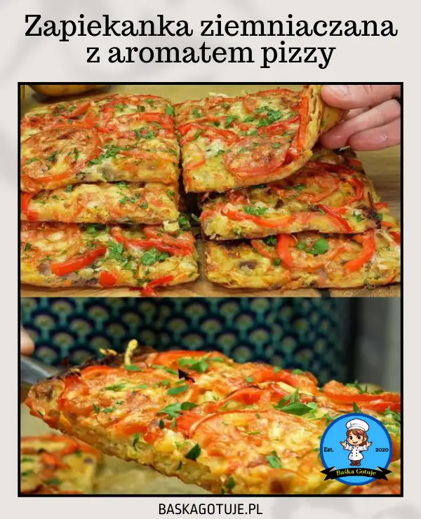 Zapiekanka ziemniaczana z aromatem pizzy